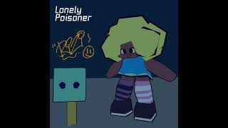 Rizi - Lonely Poisoner (Full Single Version)
