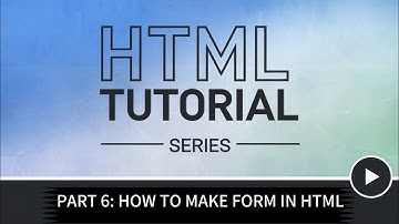 HTML basics part 6: Mastering Forms and user input elements