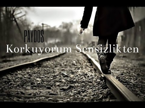 Paydos - Korkuyorum Sensizlikten (Üçgen Records)