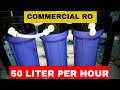 50 LPH COMMERCIAL RO