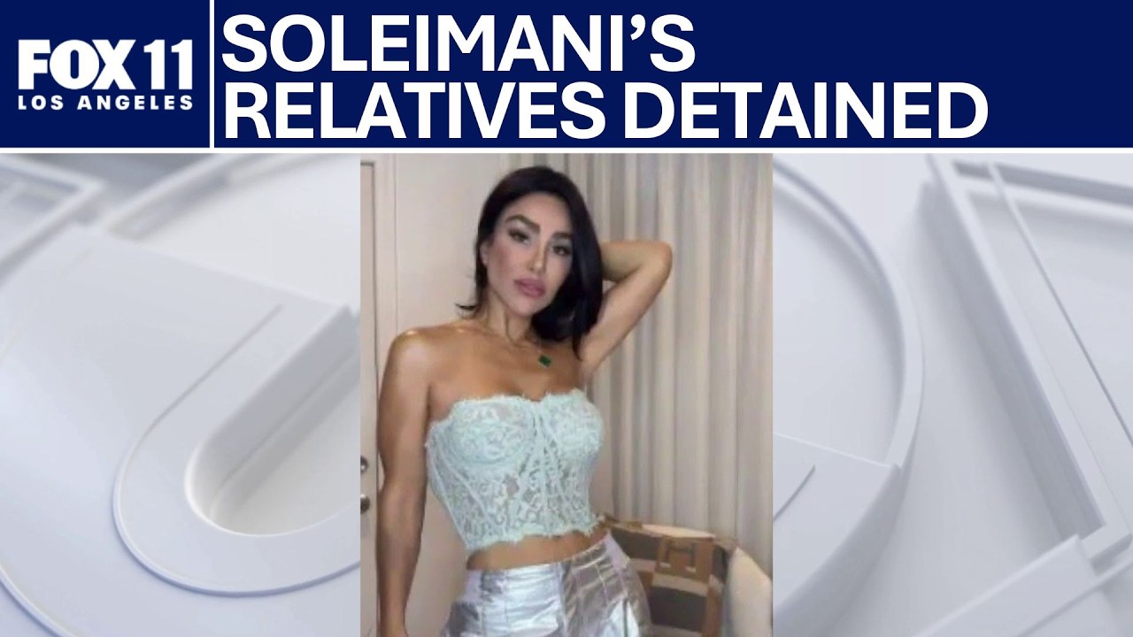 ICE arrests Qasem Soleimani’s niece in Los Angeles | FOX 11 LA