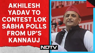 Akhilesh Yadav Latest News | Akhilesh Yadav To Contest Lok Sabha Polls From UP's Kannauj