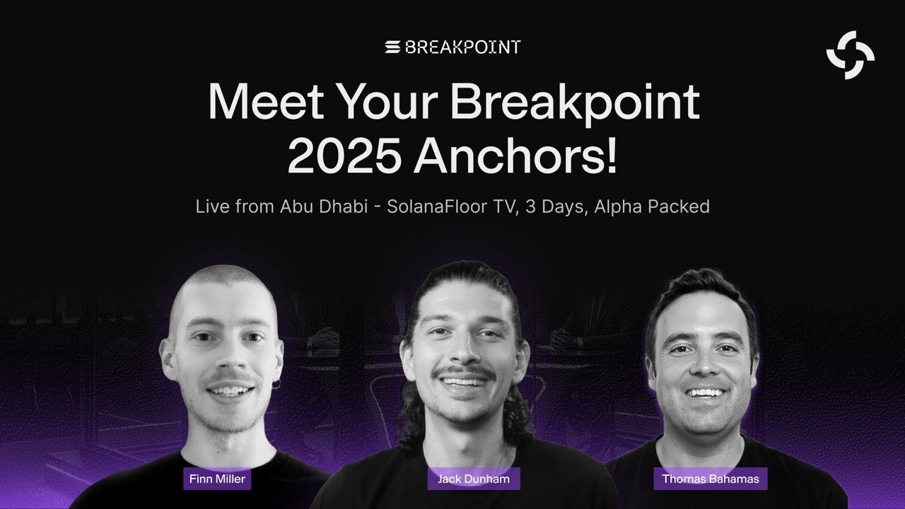 SolanaFloor Breakpoint 2025 Day 1