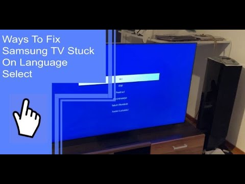 Ways To Fix Samsung TV Stuck on Language Select