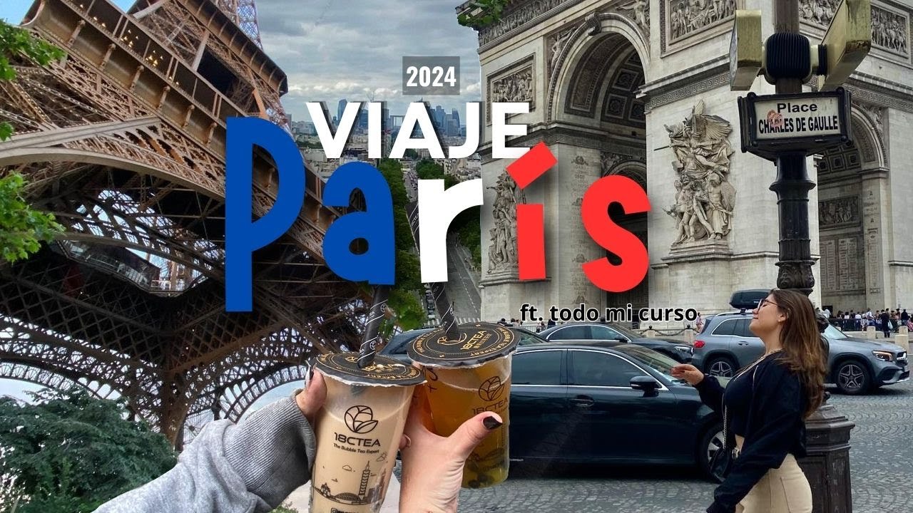 Vlog PARÍS - Fin de Curso 2024 🇫🇷