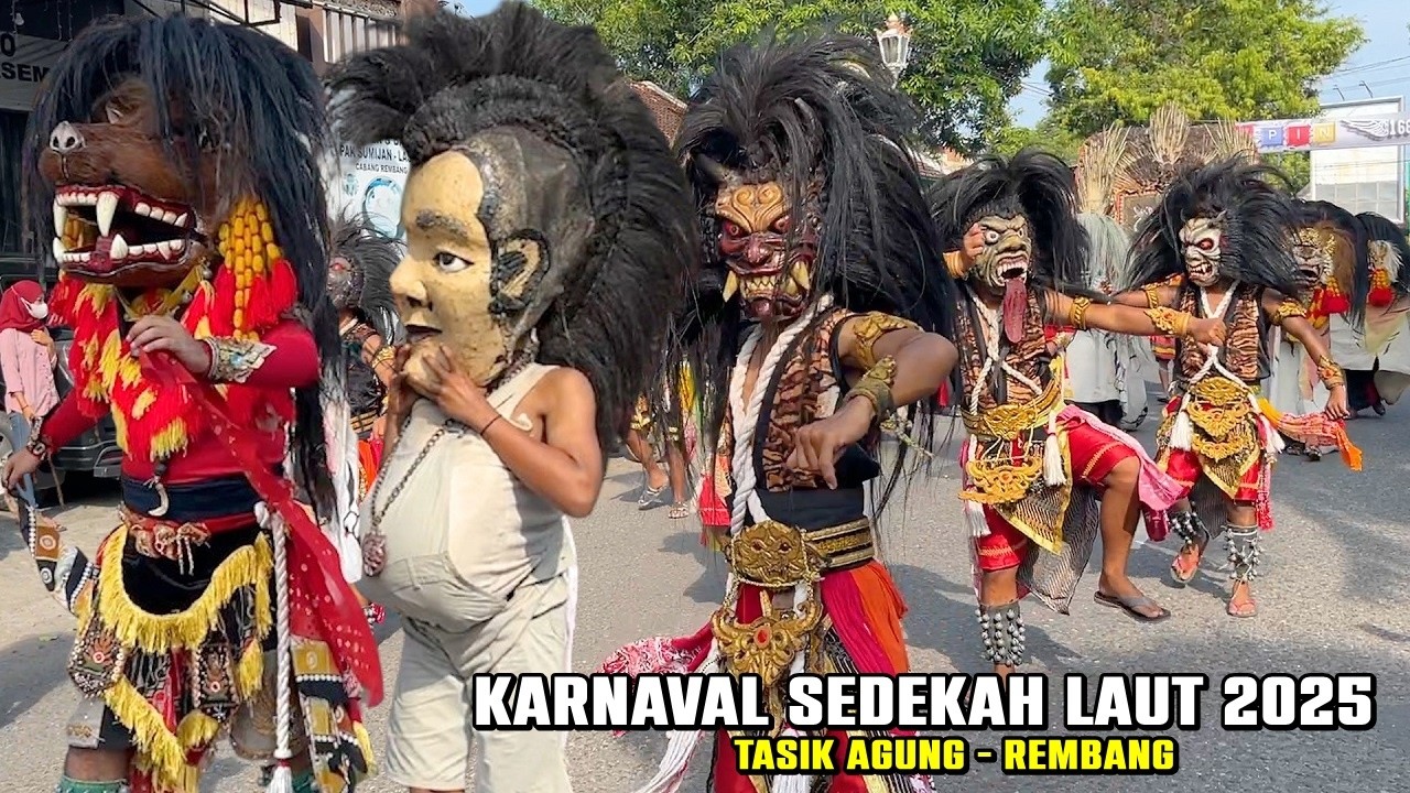 GEBYAR SEDEKAH LAUT TASIK AGUNG REMBANG 2025 - BARONGAN BLORA GEMBONG AJI JOYO