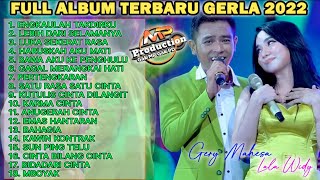 LALA WIDI FT GERRY MAHESA ENGKAULAH TAKDIRKU, LEBIH DARI SELAMANYA FULL ALBUM TERBARU 2022