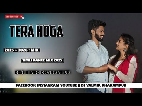 TERA HOGA INS TREND MIX TIMLI DANCE DESI RIMEX DHARAMPUR