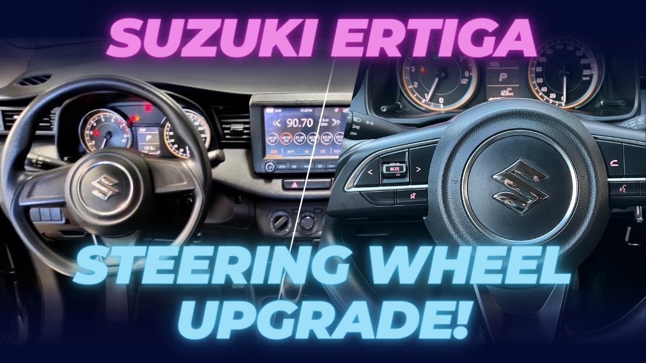 LIFE IN A DAY Suzuki Ertiga GL (2nd gen) Steering Wheel Upgrade