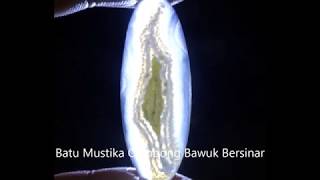 Batu Mustika Combong Bawuk Bersinar