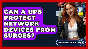 Can A UPS Protect Network Devices From Surges? | NextGen Viewing and Audio