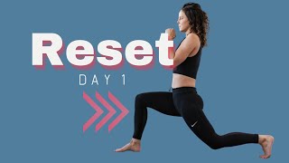 Reset Day 1  - Full Body Workout - Chloe Bruce Academy