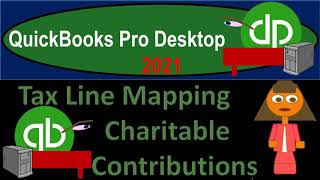 Tax Line Mapping Charitable Contributions 1245 QuickBooks Desktop 2021