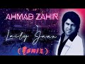 Ahmad Zahir - Laily Jaan [REMIX] - by DJ SiuBeo *2021* احمد ظاهر - لیلی جان