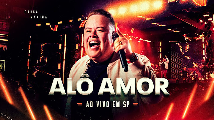 Alô Amor - Rey Vaqueiro | DVD Ao Vivo em SP