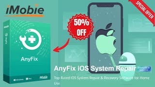 📱AnyFix Coupon Code & Sale: Save 50% OFF 🔧iMobie iOS System Repair & Recovery Software. screenshot 3