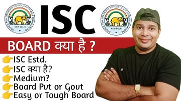 ISC|isc board complete details|isc board kya hota hai|isc board tips|isc board|isc full form