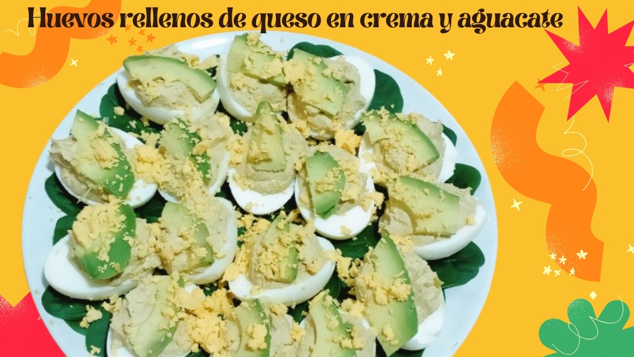 Riquísimos y suaves Huevos rellenos de queso en crema y aguacate.