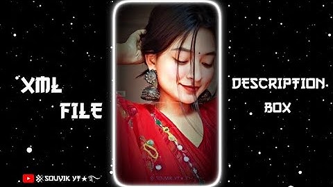 OI TOR MAYABI CHOKH 👀💖NEW TREND XML🎟️🦋XML FILE ALIGHT MOTION 👀💥@souvikyt220