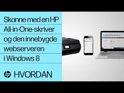 Skanne med en HP All-in-One-skriver og den innebygde webserveren i Windows 8