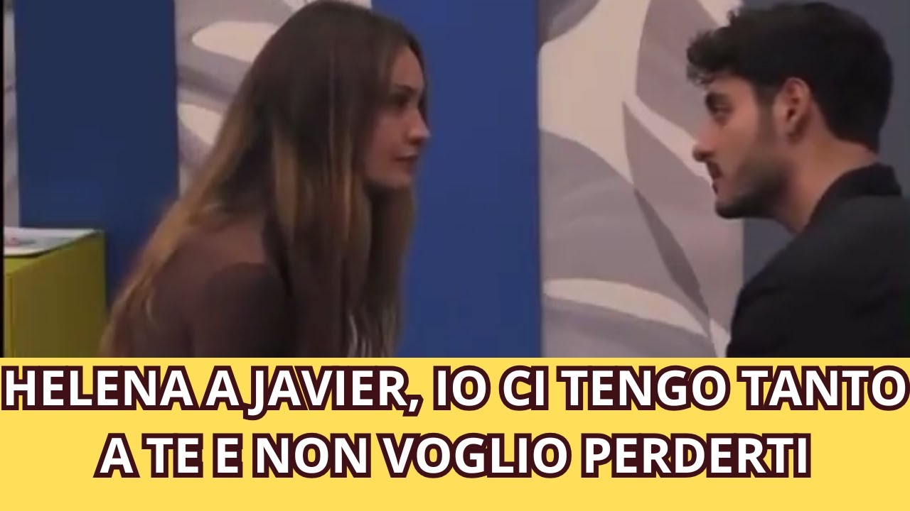 HELENA A JAVIER, IO CI TENGO TANTO A TE E NON VOGLIO PERDERTI