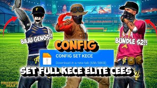 CONFIG FF -‼️SET KECE ELITE CEES UNTUK PEPENGSHOT🎯! ADA BAJU GENOS + BUNDLE S2!‼️- CONFIG ELITE CEES
