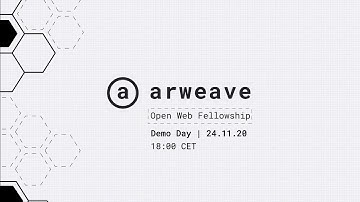 Demo Day | Arweave Open Web Fellowship