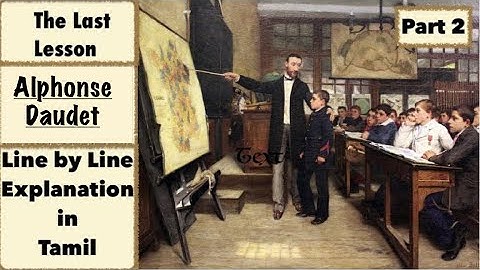 The Last Lesson in Tamil | Part 2 | Line by Line | NCERT CBSE Class 12 English | Samacheer class 10