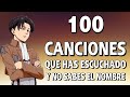 100 CANCIONES Que Has Escuchado Y No Sabes El NOMBRE 🟤 (Música Que No Sabés Como Se Llama) #2020