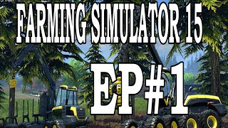 RIDE ON THE TREE TRAIN! | FARMING SIMULATOR 15 | EP #1