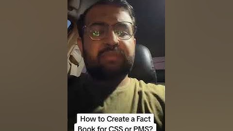 How to create Fact Book for CSS/PMS by CSS Topper (Adil Riaz Gondal) #factbook #csstoppers #css #pms