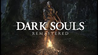 Dark souls Remastered First Playthrough Part-8