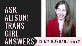 HUSBAND WATCHES TRANSGENDER PORN IS HE GAY