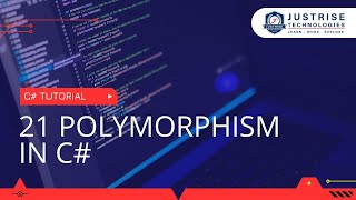 Polymorphism In C#   | C# Programming Tamil Master Class  | Just Rise Academy
