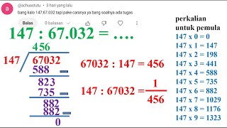 147 for 67,032 poro gapit porogapit dividing hundreds by tens of thousands for beginners