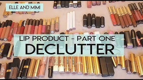 Makeup Declutter 2017  | Lip Product Declutter Part 1