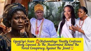 Ogunjaye Scare Olufunmilayo Finally Confesses Ebony Exposed As The Mastermind