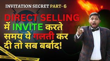 Direct Selling Invitation Mistakes to Avoid in 2025 | Network Marketing Tips