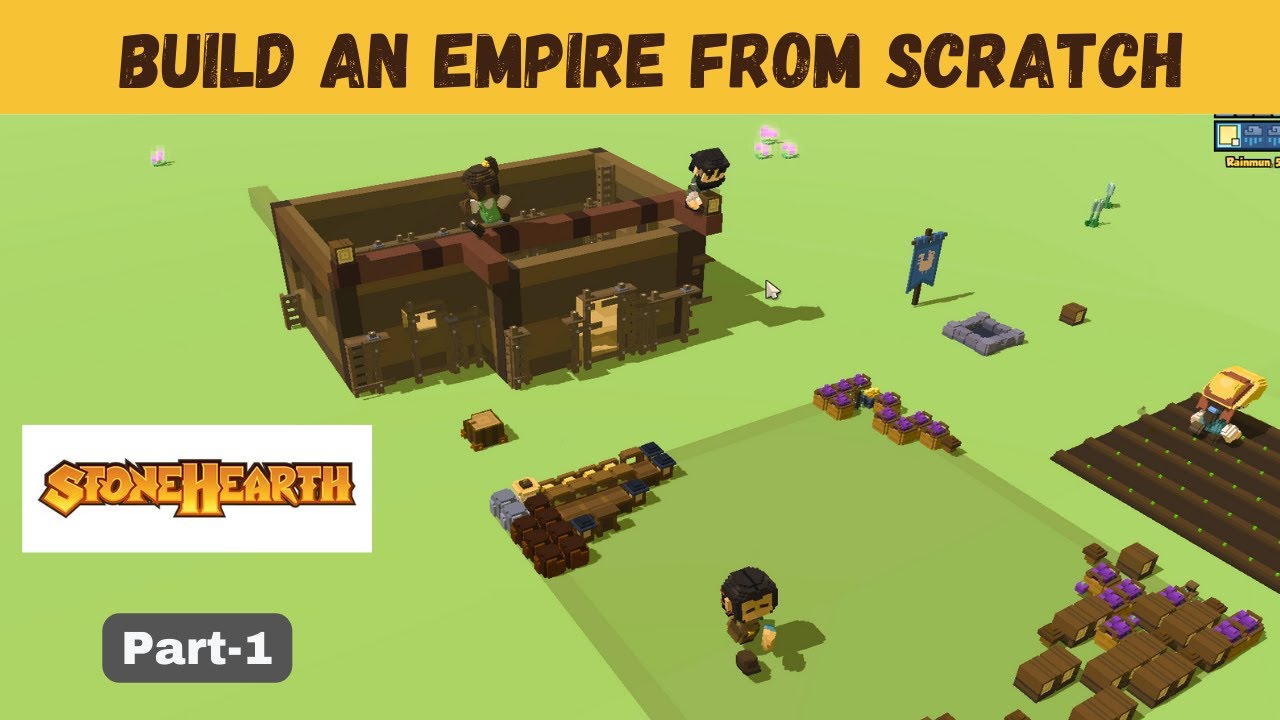 Stonehearth Build an Empire from Scratch Part1 YouTube