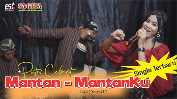 Putri Cebret (New Single) - Mantan Mantanku - Versi Sagita Djandhut | Dangdut (Official Music Video)