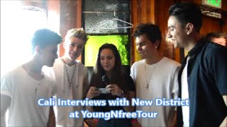 Cali Interviews with New District at YoungNfreeTour