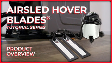 An Overview of Airsled Hover Blades