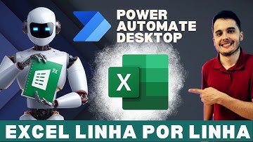 Power Automate Desktop - Como percorrer um arquivo Excel lendo linha por linha