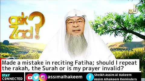 Made a mistake in reciting Fatiha; should I repeat the rakah, the Surah or is my prayer invalid?