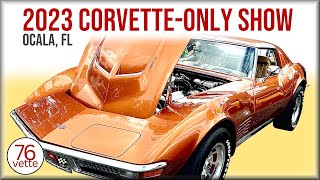Corvette-Only 2023 Show in Ocala by C3 Corvette 5,852 views 3 months ago 12 minutes, 30 seconds