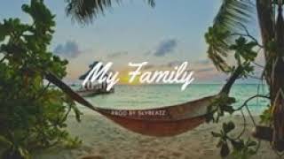 My family _ dancehall instrument beat