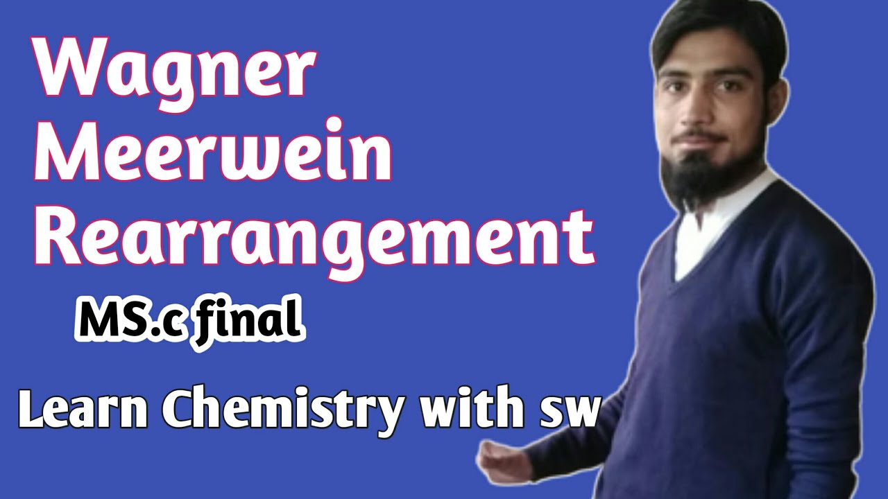 wagner meerwein rearrangement||Migration to electron deficient carbon atom||Lec-5||