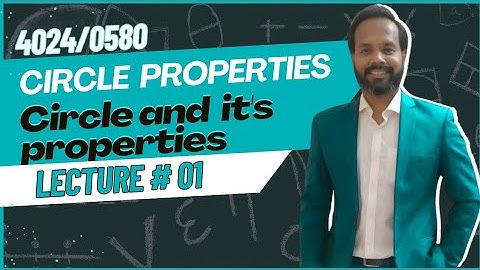 O Level Circle Properties | Chapter 13 Exercise 13.1 | Book 3 (7th Edition) | Explained & Solved