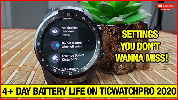 Extend Battery Life on TicWatchPro 3 & 2020