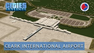 Clark International Airport | Cities: Skylines 1 - Infrastructure Specials [4K]